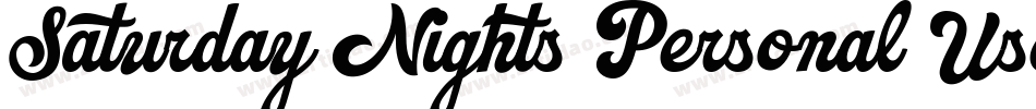 Saturday Nights Personal Use字体转换
